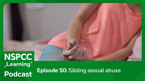 Podcast: sibling sexual abuse 